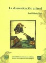 Portada de LA DOMESTICACI�N ANIMAL