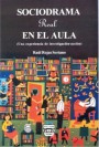 Portada de SOCIODRAMA REAL EN EL AULA