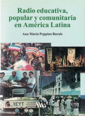 Portada de RADIO EDUCATIVA, POPULAR Y COMUNITARIA EN AM�RICA LATINA