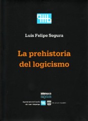 Portada de LA PREHISTORIA DEL LOGICISMO