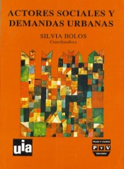 Portada de ACTORES SOCIALES DEMANDAS URBANAS