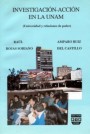 Portada de INVESTIGACI�N-ACCI�N EN LA UNAM
