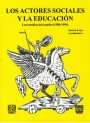 Portada de LOS ACTORES SOCIALES Y LA EDUCACI�N