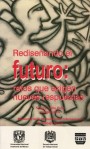 Portada de REDISE�ANDO EL FUTURO. Retos que exigen nuevas respuestas