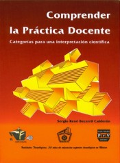 Portada de COMPRENDER LA PR�CTICA DOCENTE