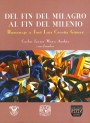 Portada de DEL FIN DEL MILAGRO AL FIN DEL MILENIO