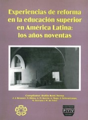 Portada de EXPERIENCIAS DE REFORMA EN LA EDUCACI�N SUPERIOR EN AM�RICA LATINA. Los a�os noventa