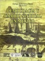 Portada de DEMOCRACIA Y CAMBIO SINDICAL EN M�XICO