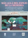 Portada de M�S ALL� DEL ESPEJO DE LA MEMORIA. Los estudiantes universitarios de Durango