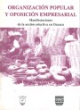 Portada de ORGANIZACI�N POPULAR Y OPOSICI�N EMPRESARIAL