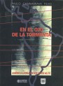 Portada de EN EL OJO DE LA TORMENTA. Am�rica latina en los a�os 60/70