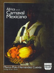 Portada de �FRICA EN EL CARNAVAL MEXICANO