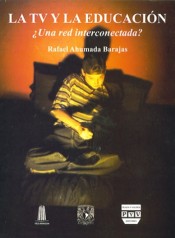 Portada de LA TV Y LA EDUCACI�N
