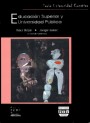 Portada de EDUCACI�N SUPERIOR Y UNIVERSIDAD P�BLICA