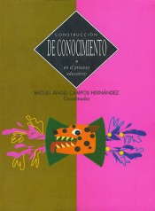 Portada de CONSTRUCCI�N DE CONOCIMIENTO EN EL PROCESO EDUCATIVO