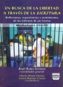 Portada de EN BUSCA DE LA LIBERTAD A TRAV�S DE LA ESCRITURA