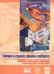 Portada de Tiempo y espacio: miradas m�ltiples