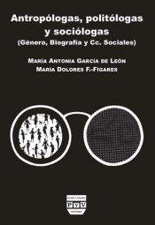 Portada de ANTROP�LOGAS, POLIT�LOGAS Y SOCI�LOGAS