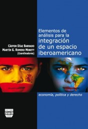 Portada de ELEMENTOS DE AN�LISIS PARA LA INTEGRACI�N DE UN ESPACIO IBEROAMERICANO
