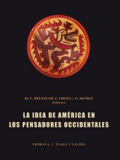 Portada de LA IDEA DE AM�RICA EN LOS PENSADORES OCCIDENTALES