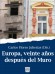 Portada de EUROPA, VEINTE A�OS DESPU�S DEL MURO