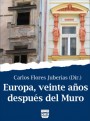 Portada de EUROPA, VEINTE A�OS DESPU�S DEL MURO
