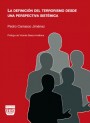 Portada de LA DEFINICI�N DEL TERRORISMO DESDE UNA PERSPECTIVA SIST�MICA
