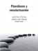 Portada de PLURALISMO Y SECULARIZACI�N