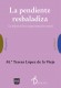 Portada de LA PENDIENTE RESBALADIZA