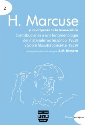 Portada de H. MARCUSE Y LOS OR�GENES DE LA TEOR�A CR�TICA