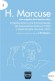 Portada de H. MARCUSE Y LOS OR�GENES DE LA TEOR�A CR�TICA