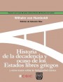 Portada de HISTORIA DE LA DECADENCIA Y OCASO DE LOS ESTADOS LIBRES GRIEGOS