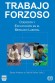 Portada de TRABAJO FORZOSO