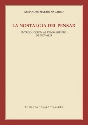 Portada de LA NOSTALGIA DEL PENSAR