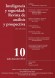 Portada de INTELIGENCIA Y SEGURIDAD: REVISTA DE AN�LISIS Y PROSPECTIVA. N� 10