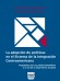 Portada de LA ADOPCI�N DE POL�TICAS EN EL SISTEMA DE LA INTEGRACI�N CENTROAMERICANA