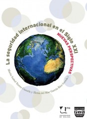 Portada de LA SEGURIDAD INTERNACIONAL DEL SIGLO XXI