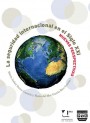 Portada de LA SEGURIDAD INTERNACIONAL DEL SIGLO XXI