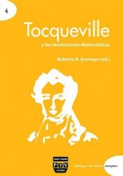 Portada de TOCQUEVILLE Y LAS REVOLUCIONES DEMOCR�TICAS