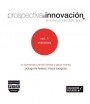 Imagen Presentación del libro PROSPECTIVA E INNOVACIÓN. VISIONES