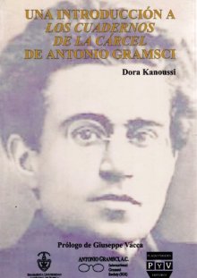 Portada UNA INTRODUCCIÓN A LOS CUADERNOS DE LA CÁRCEL DE ANTONIO GRAMSCI