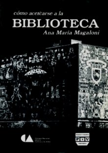 Portada CÓMO ACERCARSE A LA BIBLIOTECA