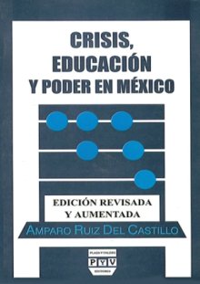 Portada CRISIS, EDUCACIÓN Y PODER EN MÉXICO