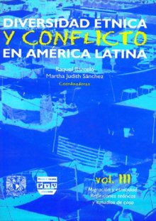 Portada Diversidad étnica y conflicto en América Latina. Volumen III