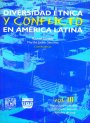 Portada Diversidad étnica y conflicto en América Latina. Volumen III