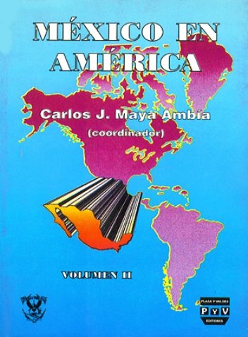 Portada MÉXICO EN AMÉRICA Vol. II