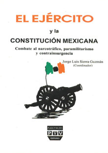 Portada EL EJÉRCITO Y LA CONSTITUCIÓN MEXICANA