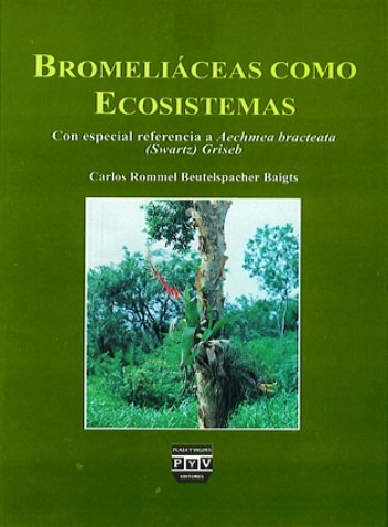 Portada BROMELIÁCEAS COMO ECOSISTEMAS