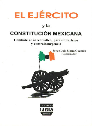Portada EL EJÉRCITO Y LA CONSTITUCIÓN MEXICANA