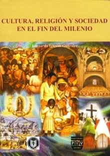 Portada CULTURA, RELIGIÓN Y SOCIEDAD EN EL FIN DEL MILENIO